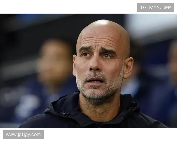 瓜迪奥拉坚定信念即使落后4分也绝不放松争冠斗志